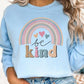 Be Kind Cute Rainbow Graphic Sweatshirt - Leur Beau Monde Boutique