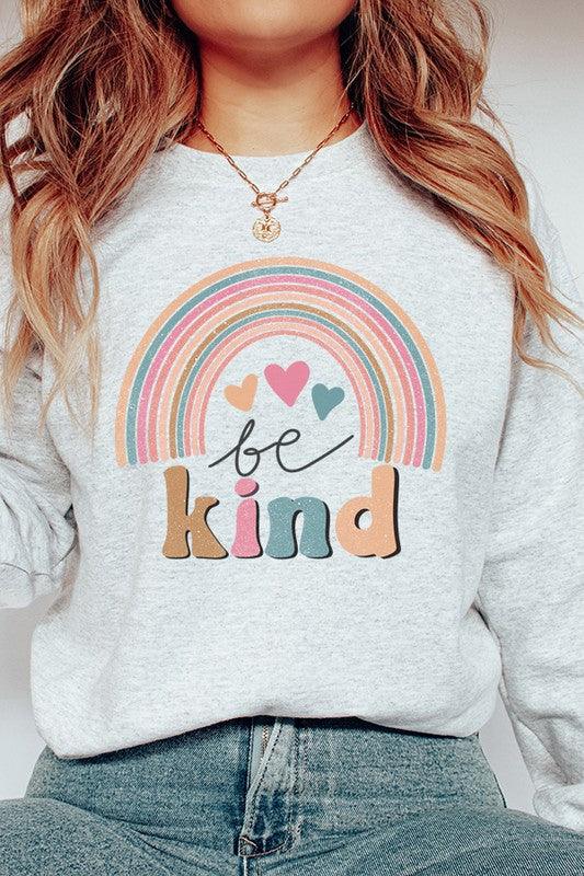 Be Kind Cute Rainbow Graphic Sweatshirt - Leur Beau Monde Boutique