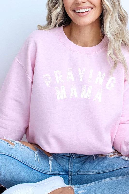 Praying Mama Christian Graphic Fleece Sweatshirts - Leur Beau Monde Boutique